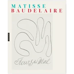Boutiques de musées Livres D'Art-Matisse / Baudelaire Les Fleurs du mal