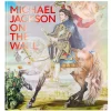 Best Boutiques de musées Michael Jackson On the wall - Catalogue d'exposition