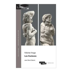 Boutiques de musées Livres D'Art-Michel-Ange Les Esclaves