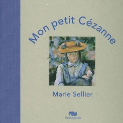 Boutiques de musées Livres Jeunesse-Mon petit Cézanne