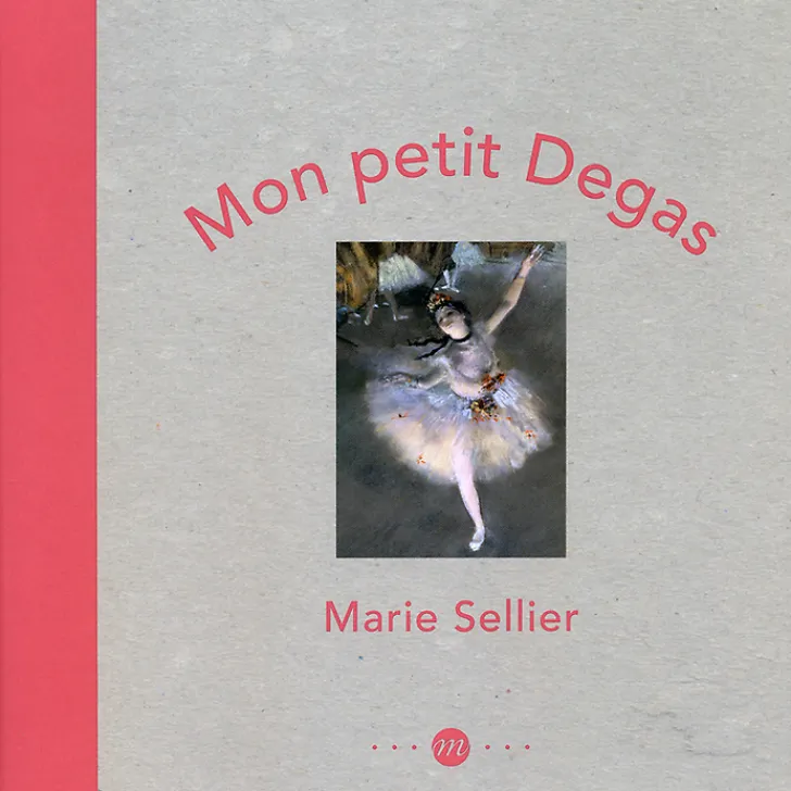 Boutiques de musées Livres Jeunesse-Mon Petit Degas
