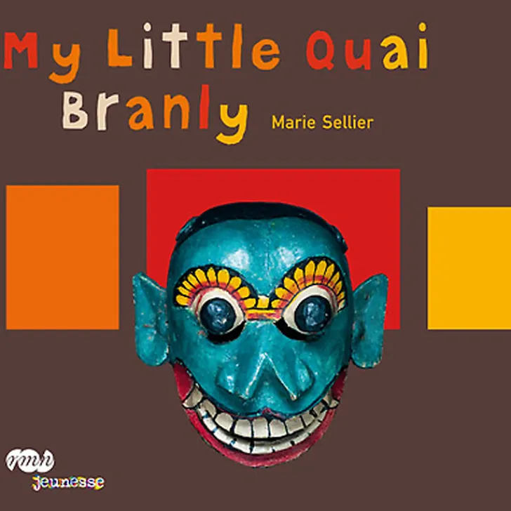 Boutiques de musées Livres Jeunesse-Mon petit quai Branly