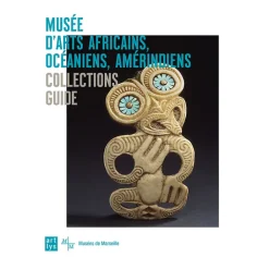 Boutiques de musées Guides De Musées-Musée d'Arts africains, océaniens, amérindiens