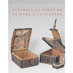 Boutiques de musées Catalogues D'Exposition-Mystérieux coffrets - Estampes au temps de la Dame à la Licorne - Catalogue d'exposition