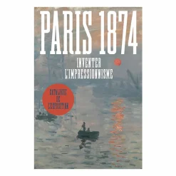 Best Boutiques de musées Paris 1874. Inventer l'impressionnisme - Catalogue d'exposition