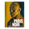 Online Boutiques de musées Paris noir - Catalogue de l'exposition