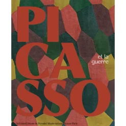 Boutiques de musées Catalogues D'Exposition-Picasso et la guerre - Catalogue d'exposition