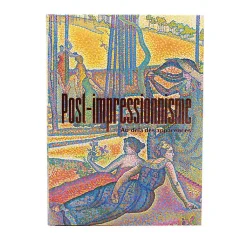 Boutiques de musées Catalogues D'Exposition-Post-impressionnisme Au-delà des apparences - Catalogue de l'exposition