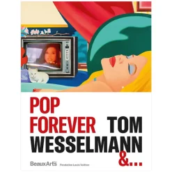 Boutiques de musées Revues-Revue Beaux Arts Hors-Série / Pop Forever, Tom Wesselmann &... - Fondation Louis Vuitton