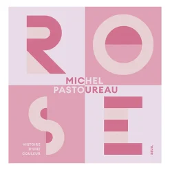 Clearance Boutiques de musées Rose Histoire d'une couleur