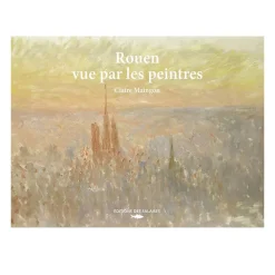 Outlet Boutiques de musées Rouen vue par les peintres