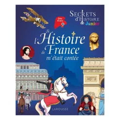 Best Boutiques de musées Secrets d'histoire junior - Si l'Histoire de France m'était contée