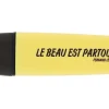 Clearance Boutiques de musées Surligneur Le beau est partout - jaune