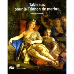 Boutiques de musées Tableaux pour le Trianon de marbre - Nouvelle édition
