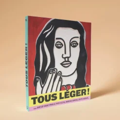 Boutiques de musées Catalogues D'Exposition-Tous Léger ! - Catalogue d'exposition