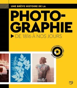 Boutiques de musées Livres D'Art-Une brève histoire de la photographie, de 1816 à nos jours