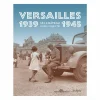Boutiques de musées Livres D'Art-Versailles 1939-1945 Un château dans l'objectif