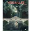 Boutiques de musées Versailles revival 1867-1937 - Catalogue d'exposition