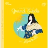 Boutiques de musées Livres Jeunesse-Voyage dans le Grand Siècle avec Louis XIV - Les grandes histoires de l'histoire de l'art