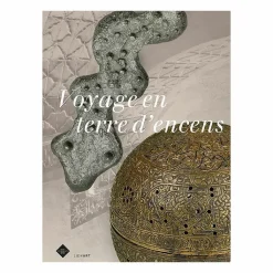 Boutiques de musées Voyage en terre d'encens - Catalogue d'exposition